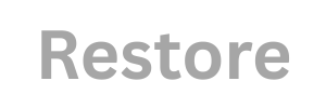 Restore